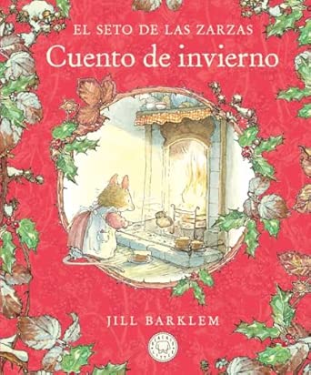El seto de las zarzas - Cuento de invierno