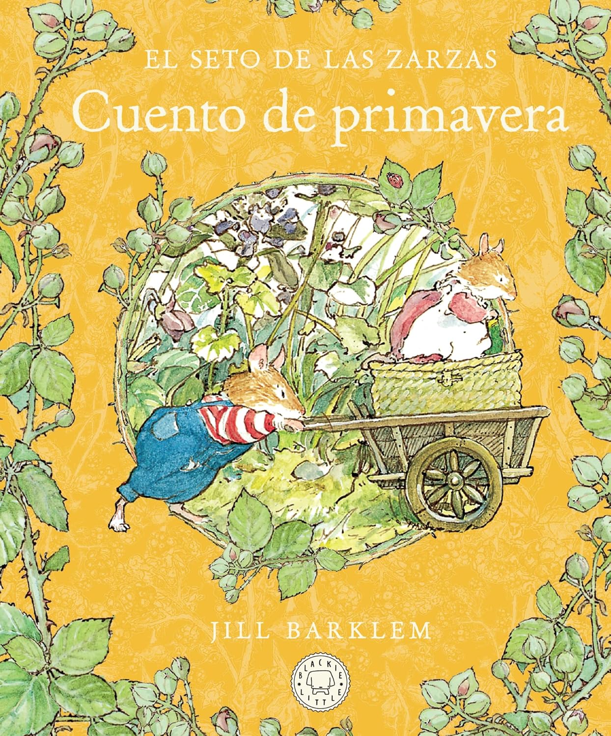El seto de las zarzas - Cuento de primavera