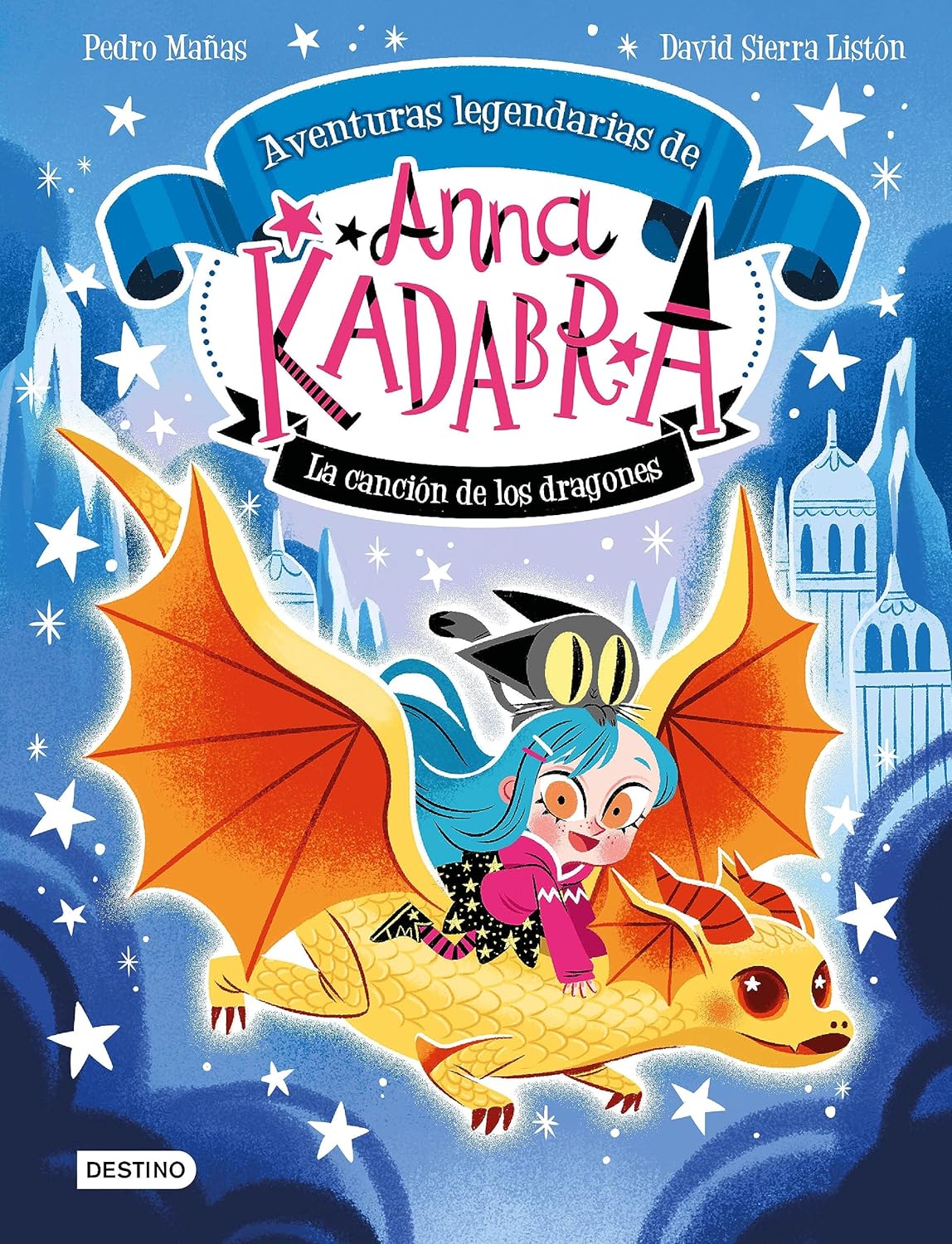 Anna kadabra - Aventuras legendarias 2: La canción de los dragones