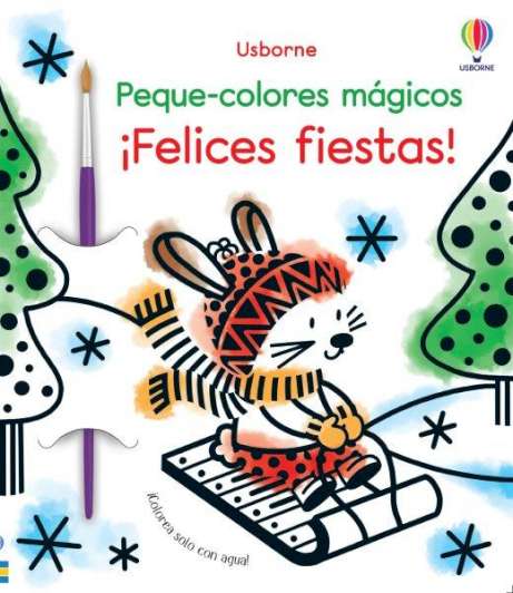¡Felices fiestas! (Peque-colores mágicos)