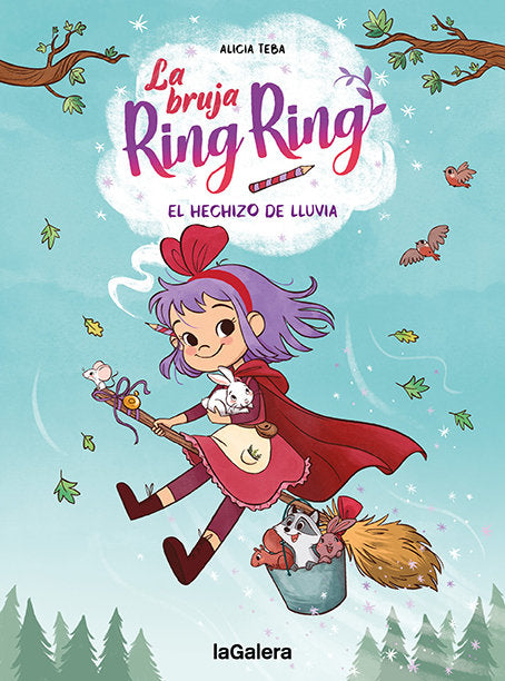 La Bruja Ring Ring 2 - El Hechizo de Lluvia