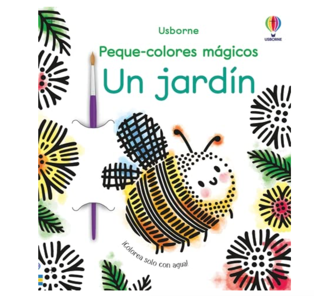 Un jardín (Peque-colores mágicos)