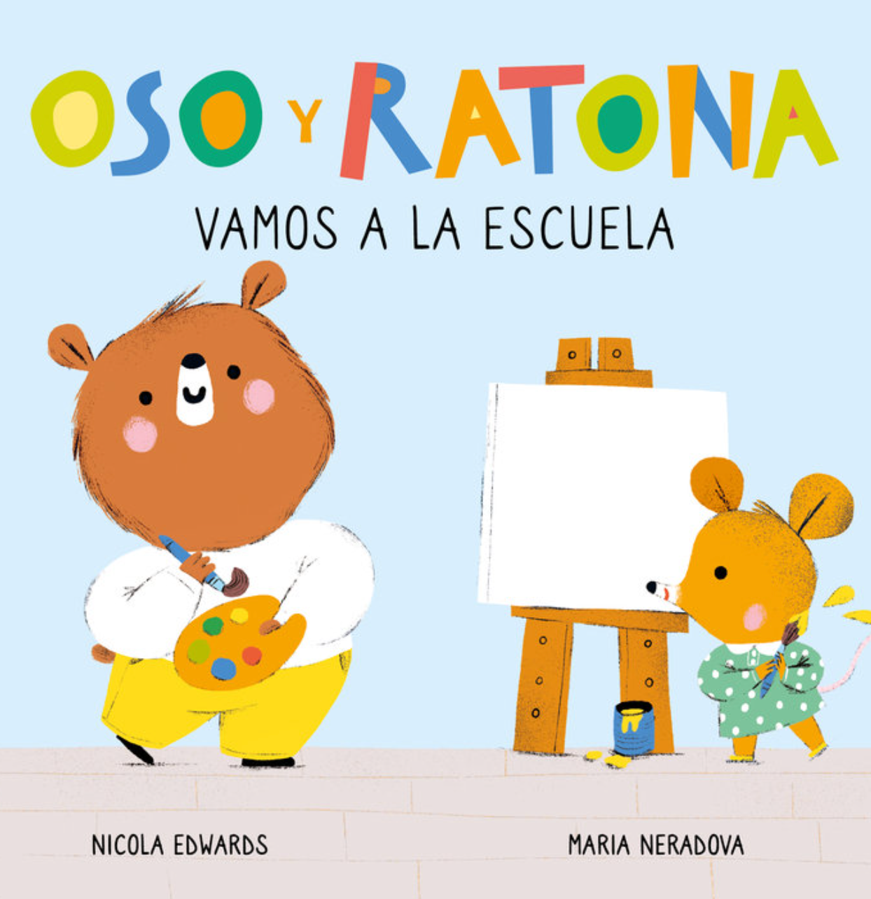 Oso y Ratona - Vamos a la escuela