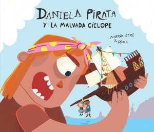 22052024122053.Daniela-Pirata-y-la-malvada-ciclope-300x259-thumbnail-2000x2000-80.jpeg