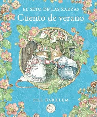 El seto de las zarzas - Cuento de verano