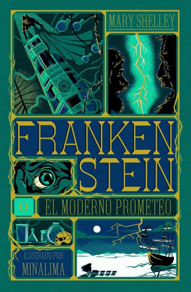 Frankenstein: o el moderno Prometeo (Clásicos ilustrados de MinaLima)
