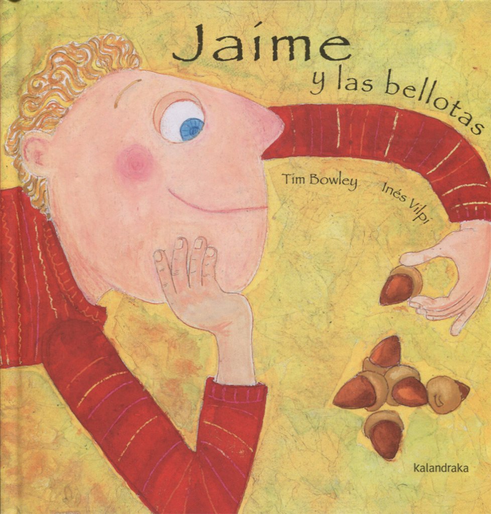 Jaime y las bellotas