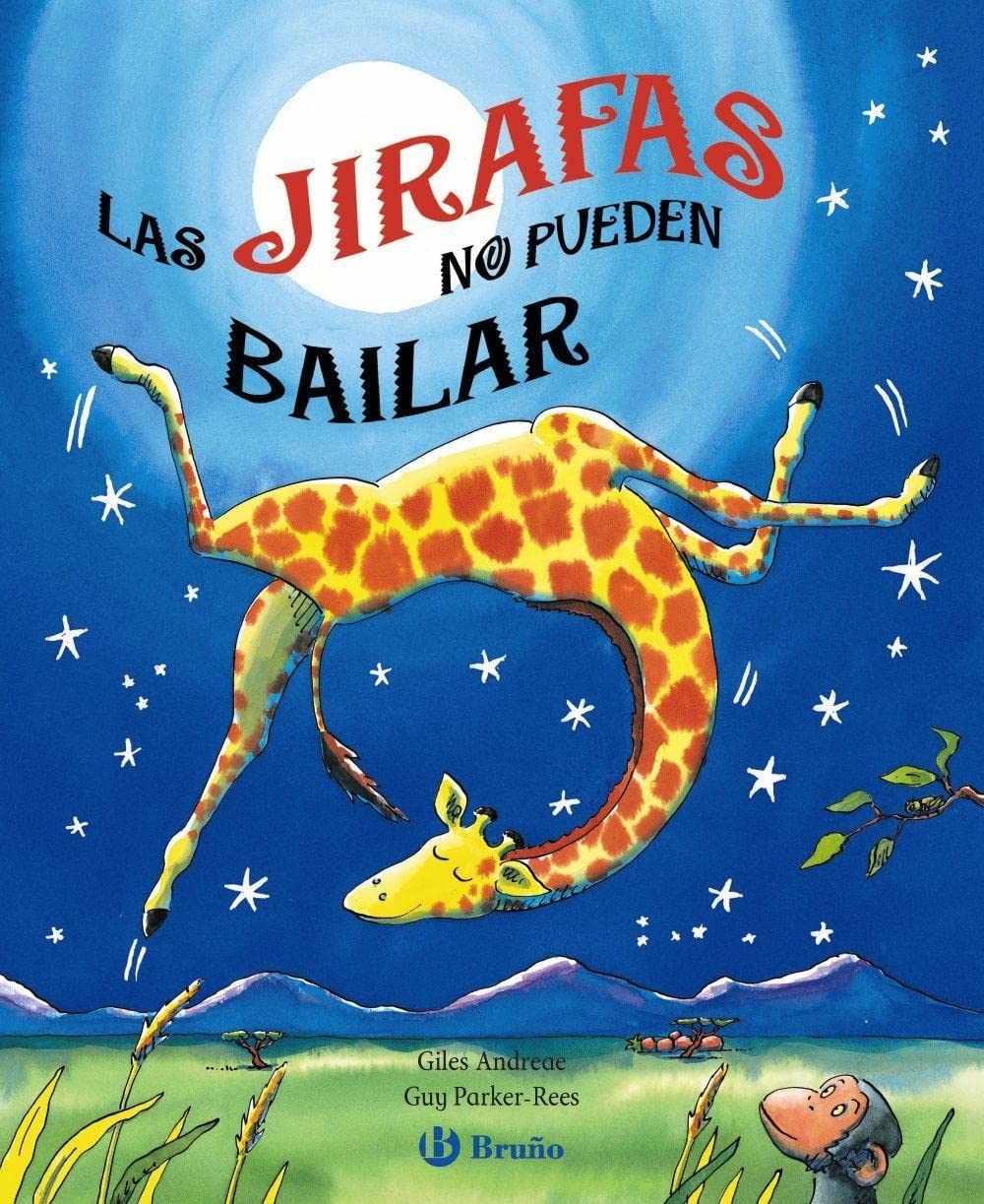 Las jirafas no pueden bailar (Pop up)