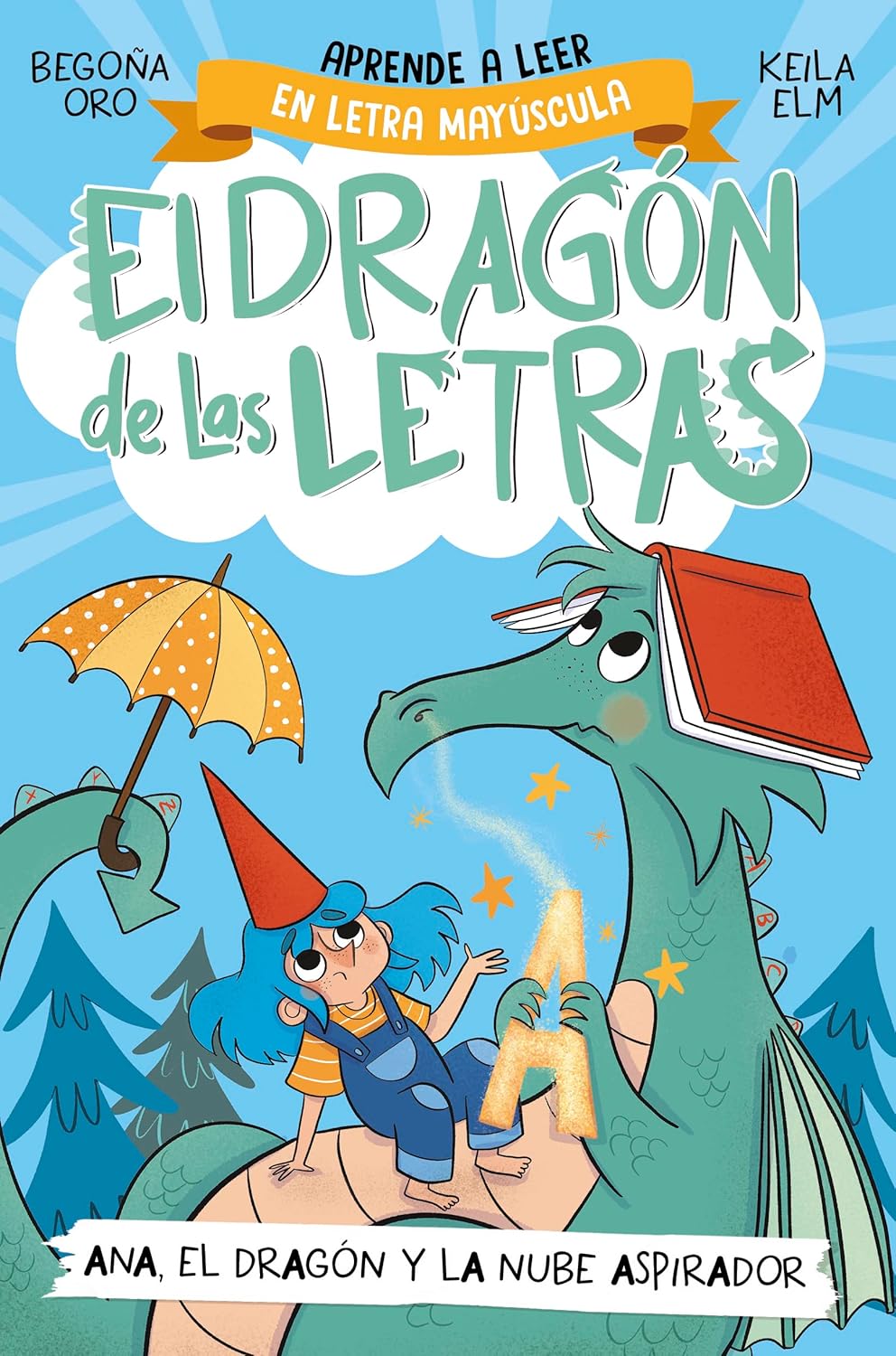 El dragón de las letras: Ana, el dragón y la nube aspirador