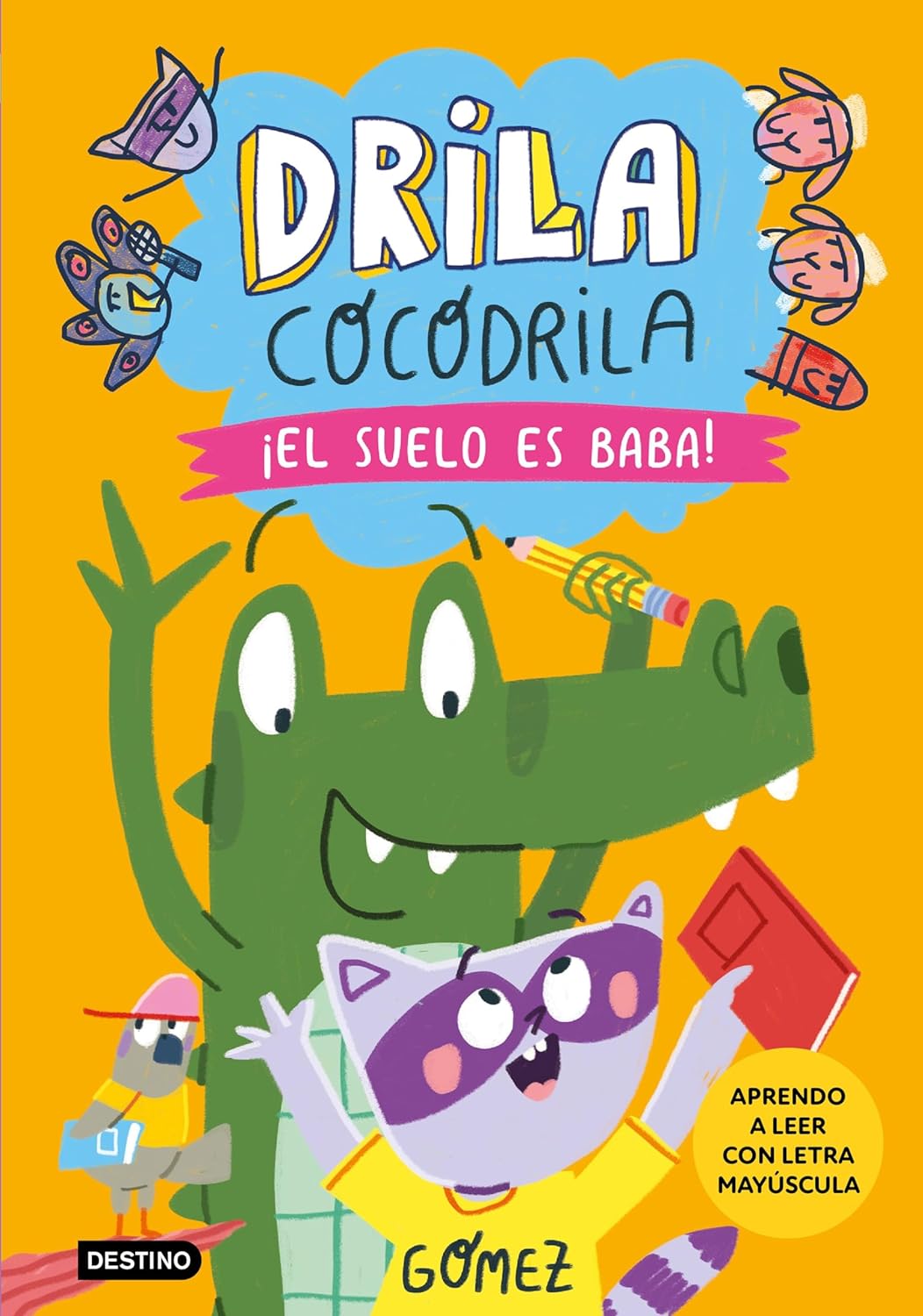 Drila Cocodrila 5 - ¡El suelo es baba!