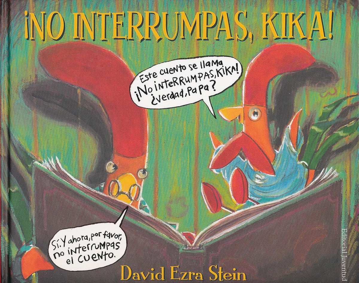 ¡No interrumpas, Kika!