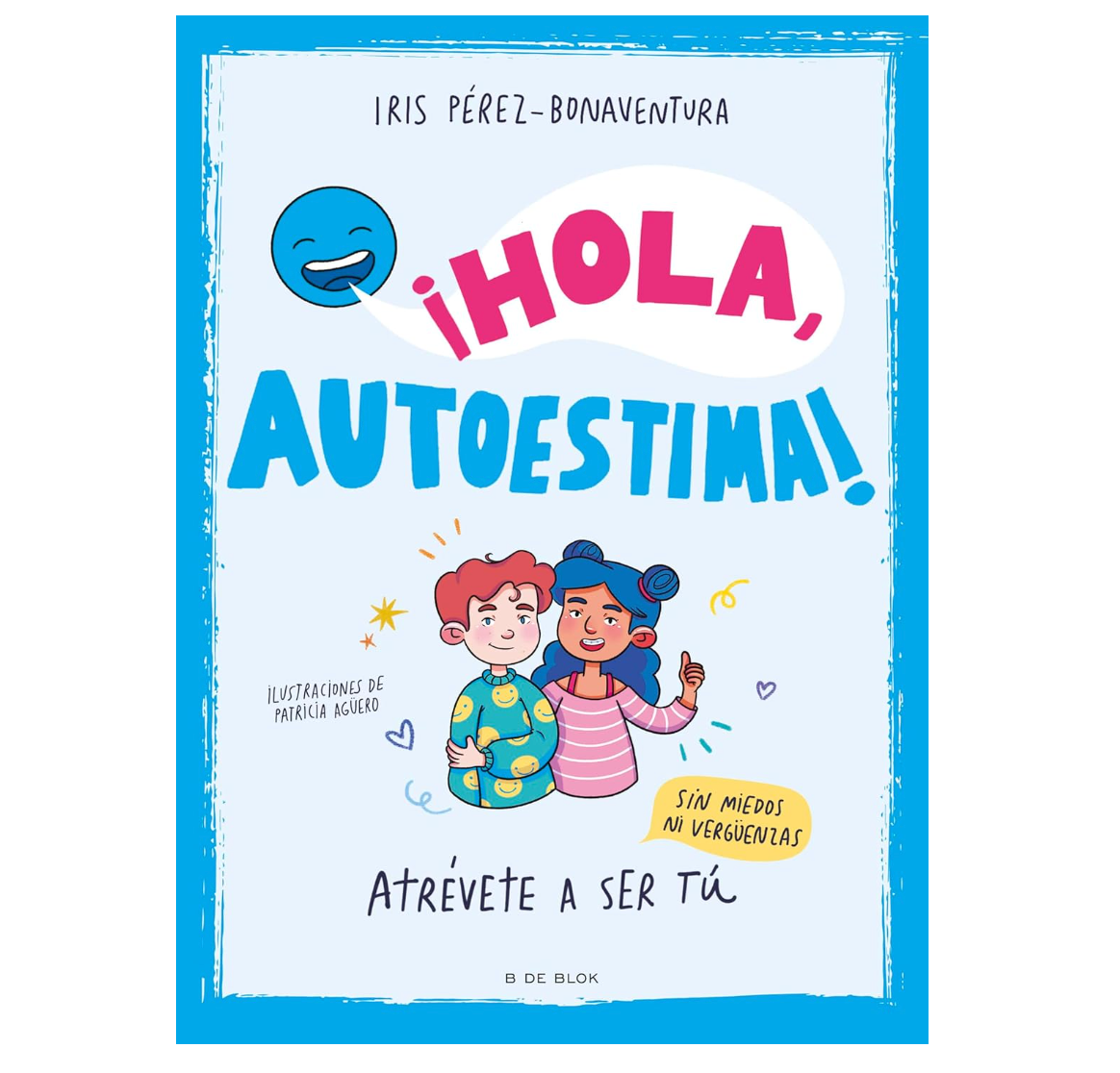 ¡Hola, autoestima!