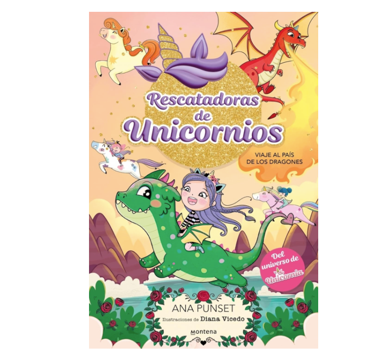 Rescatadoras de Unicornios 6 - Viaje al País de los ragones