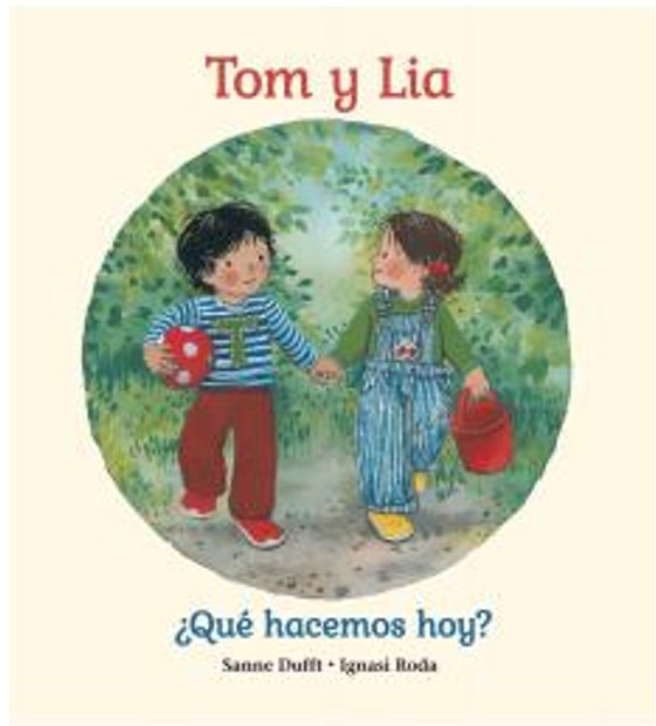 Tom y Lia ¿Qué hacemos hoy?