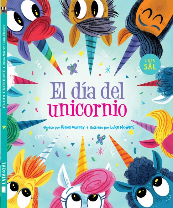 EL DIA DEL UNICORNIO